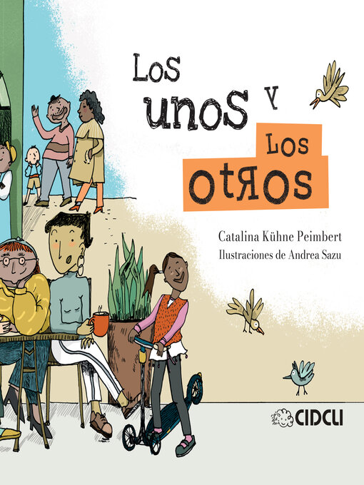 Title details for Los unos y los otros by Catalina Kühne Peimbert - Available